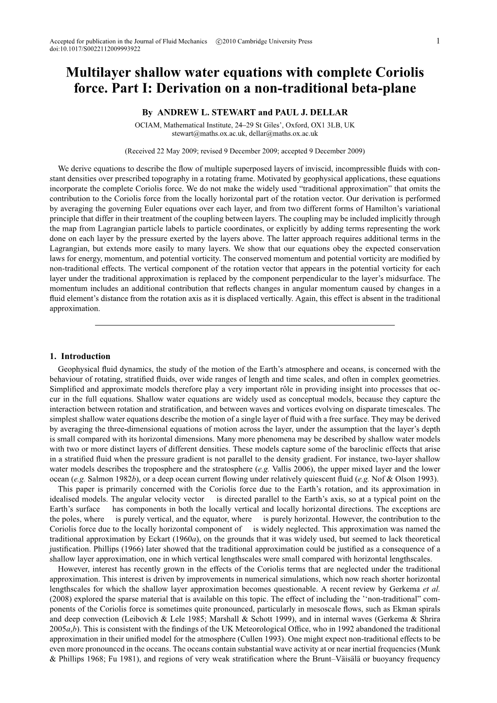 Multilayer Shallow Water Equations with Complete Coriolis Force. Part I: Derivation on a Non-Traditional Beta-Plane