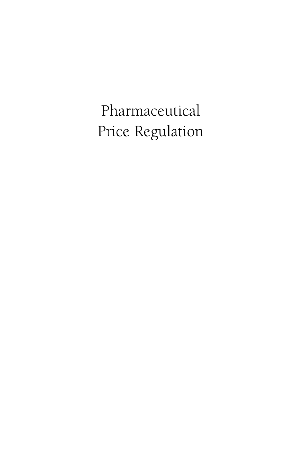 Pharmaceutical Price Regulation