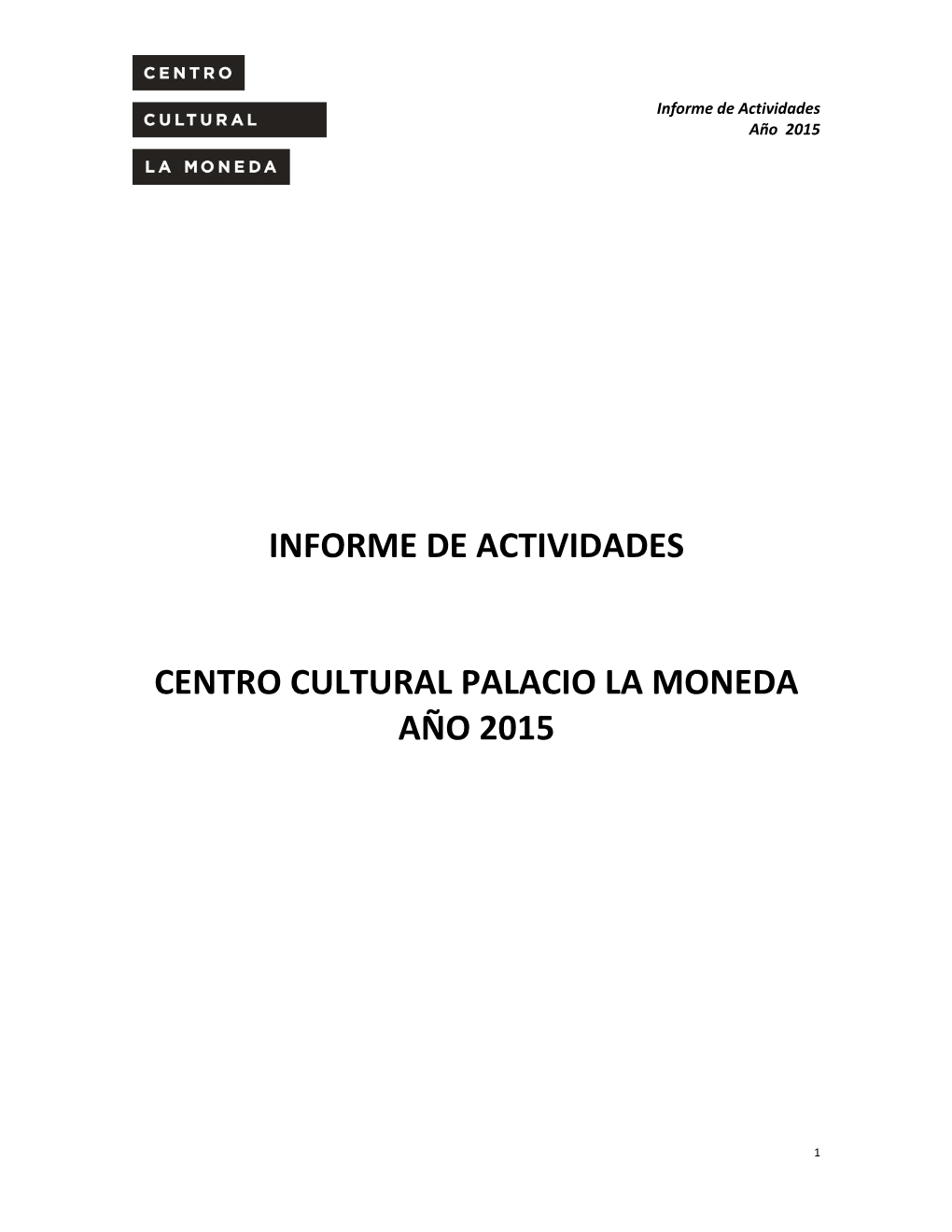 Informe De Actividades Centro Cultural Palacio La