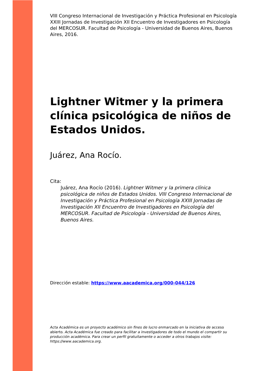 Lightner Witmer Y La Primera Clínica Psicológica De Niños De Estados Unidos