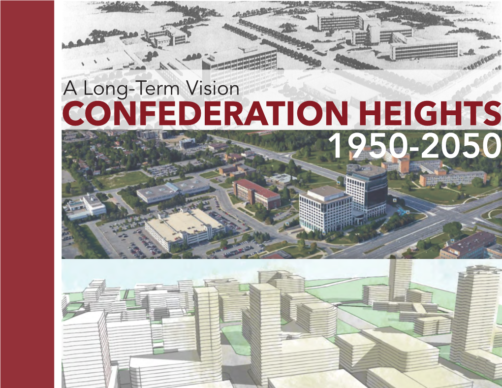 A Long-Term Vision CONFEDERATION HEIGHTS 1950-2050