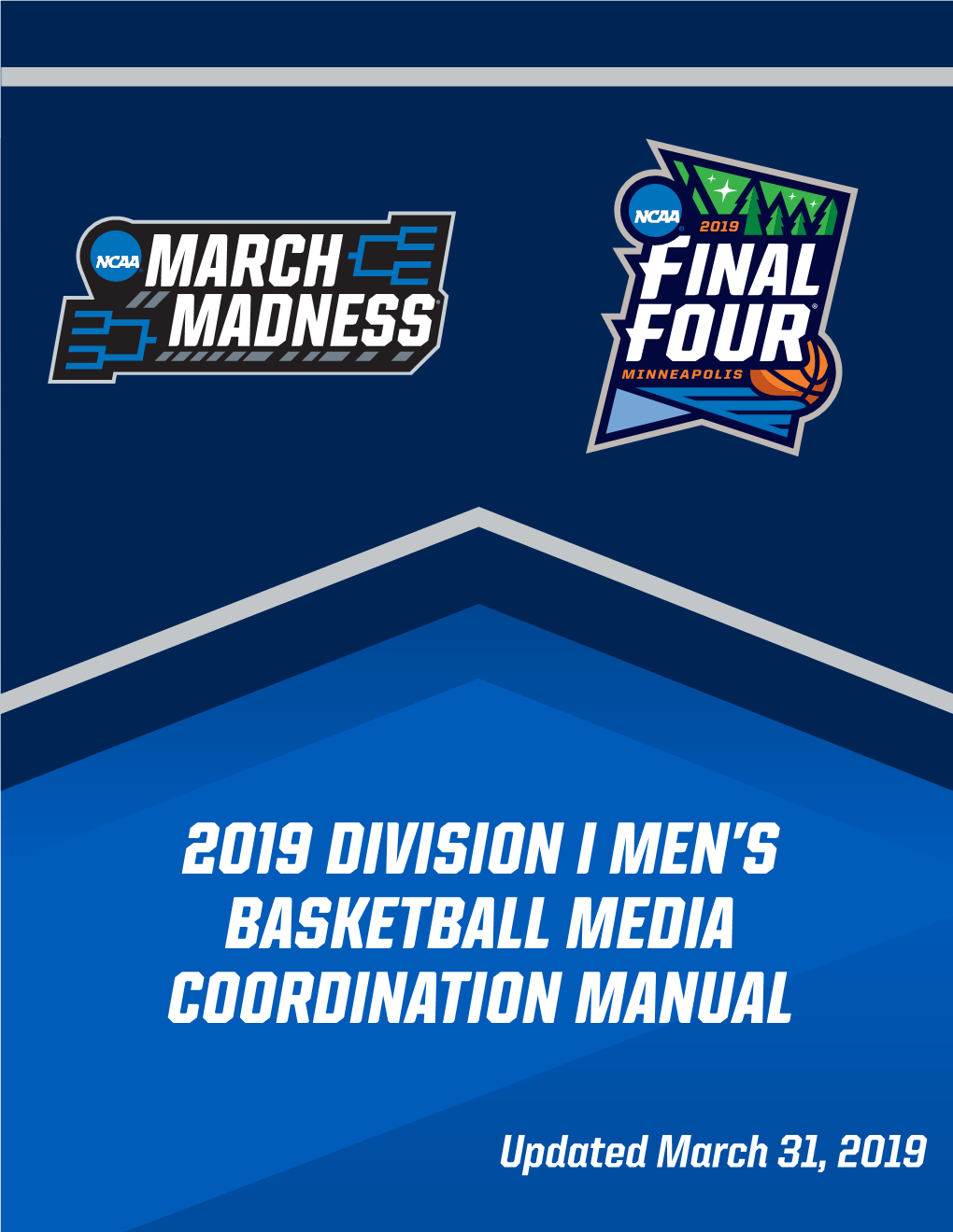 2019 Division I Men's Basketball Media Coordination Manual