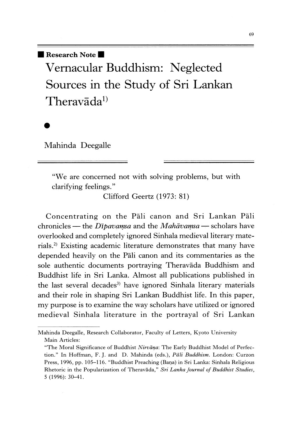 Vernacular Buddhism: Neglected Sources in the Study of Sri Lankan Theravada1)