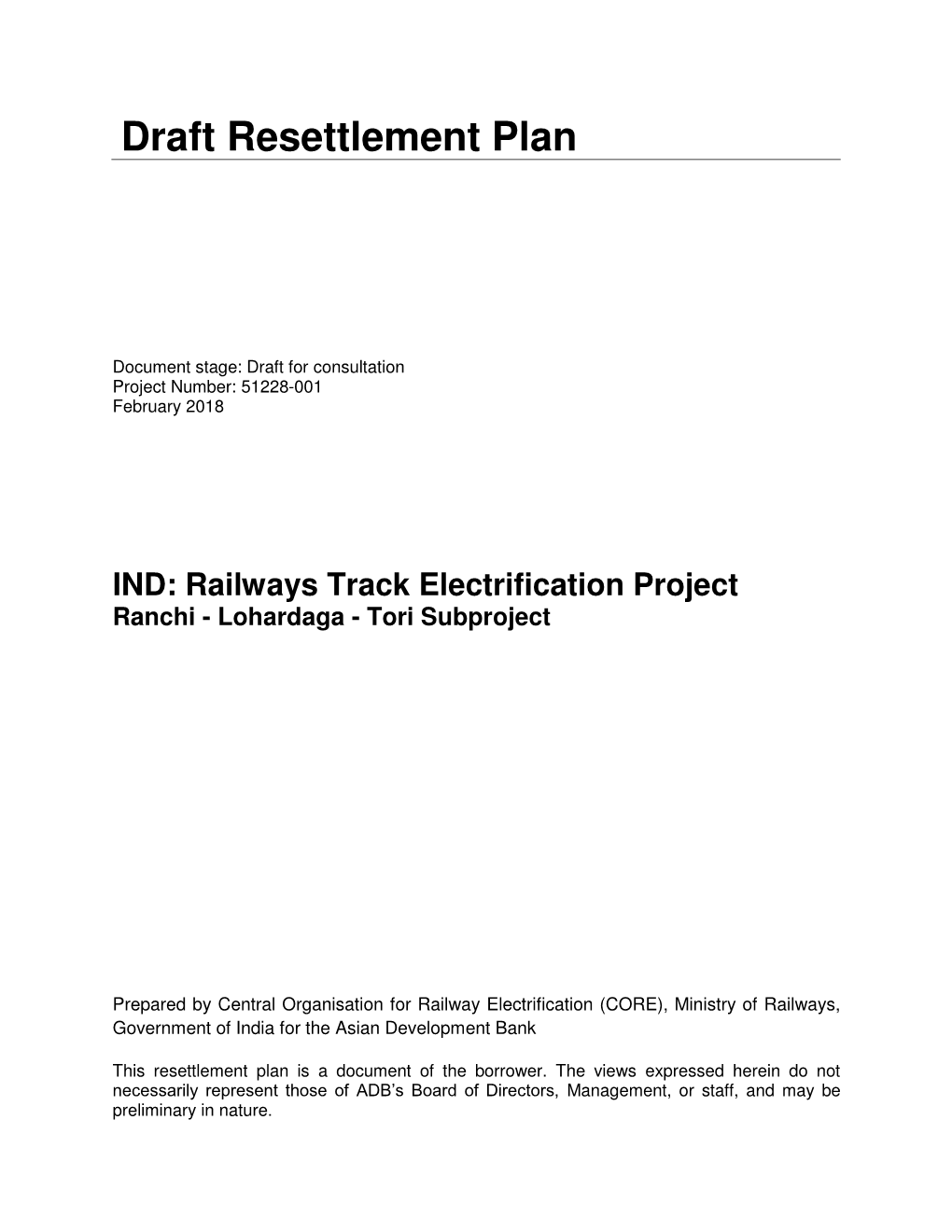 Railways Track Electrification Project: Ranchi-Lohardaga-Tori Subproject