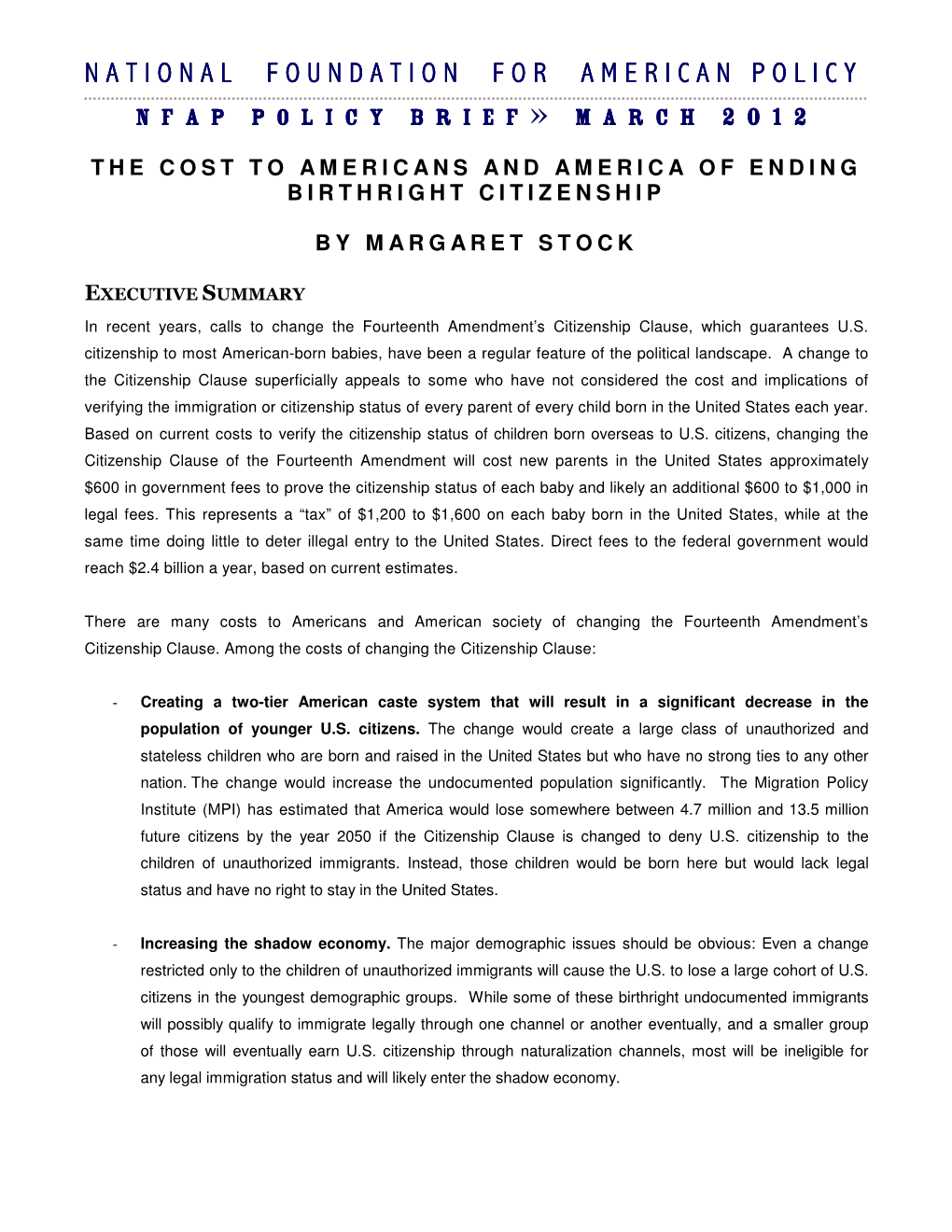 The Cost to Americans and America of Ending Birthright Citizenship