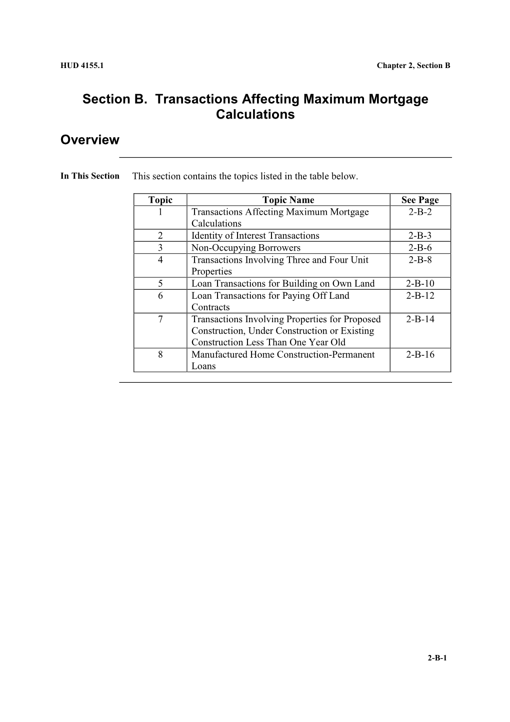 Section B. Transactions Affecting Maximum Mortgage Calculations Overview