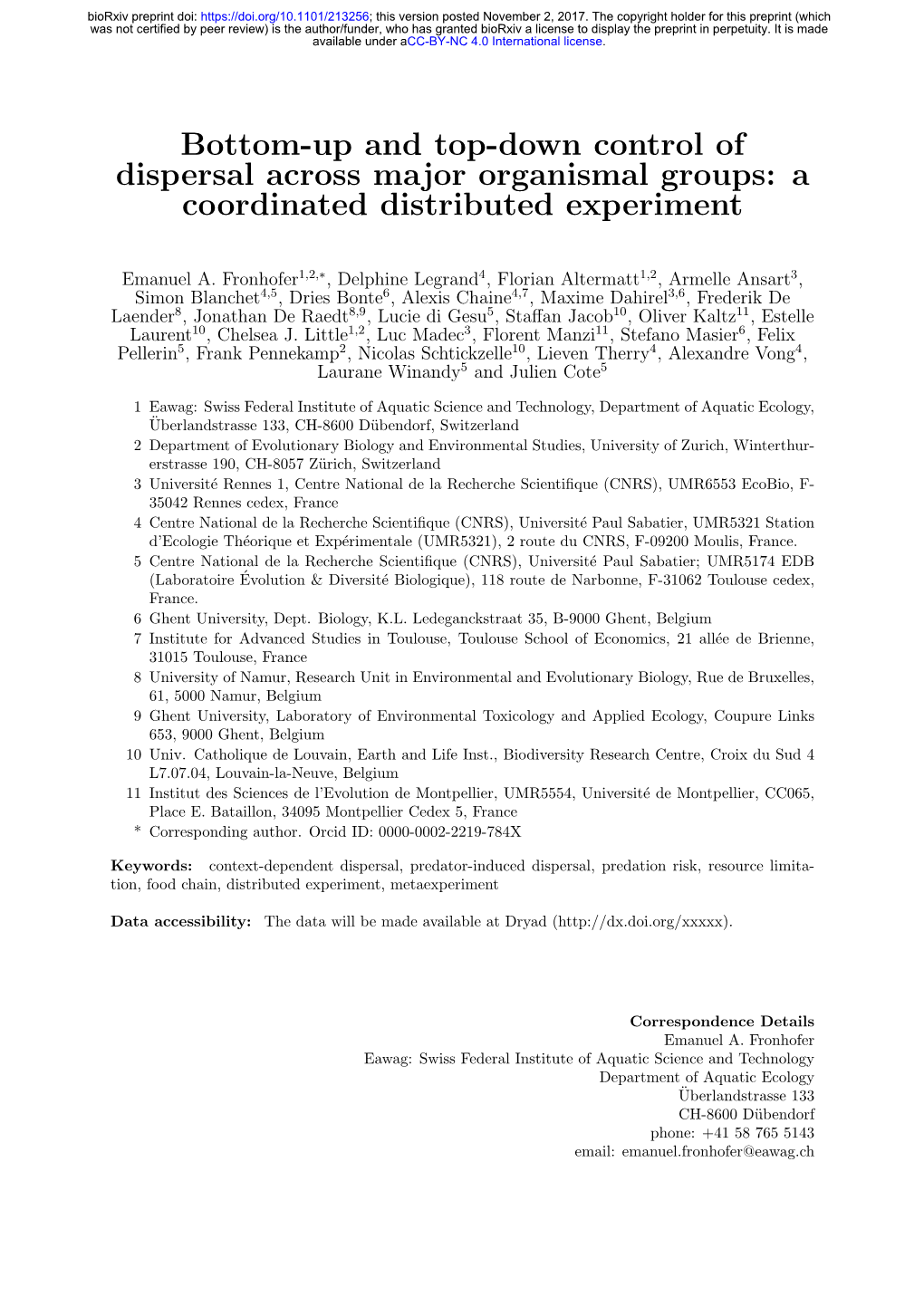 Bottom-Up and Top-Down Control of Dispersal Across Major Organismal Groups: a Coordinated Distributed Experiment