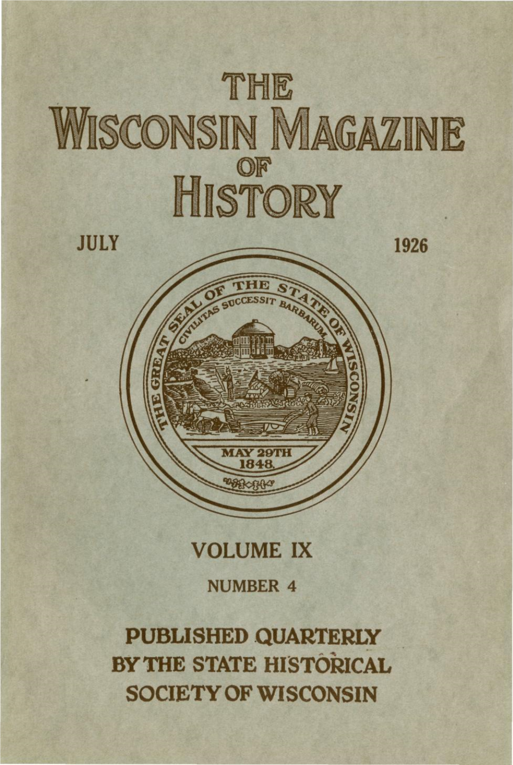 July 1926 Volume Ix Published Quarterly Bythe State