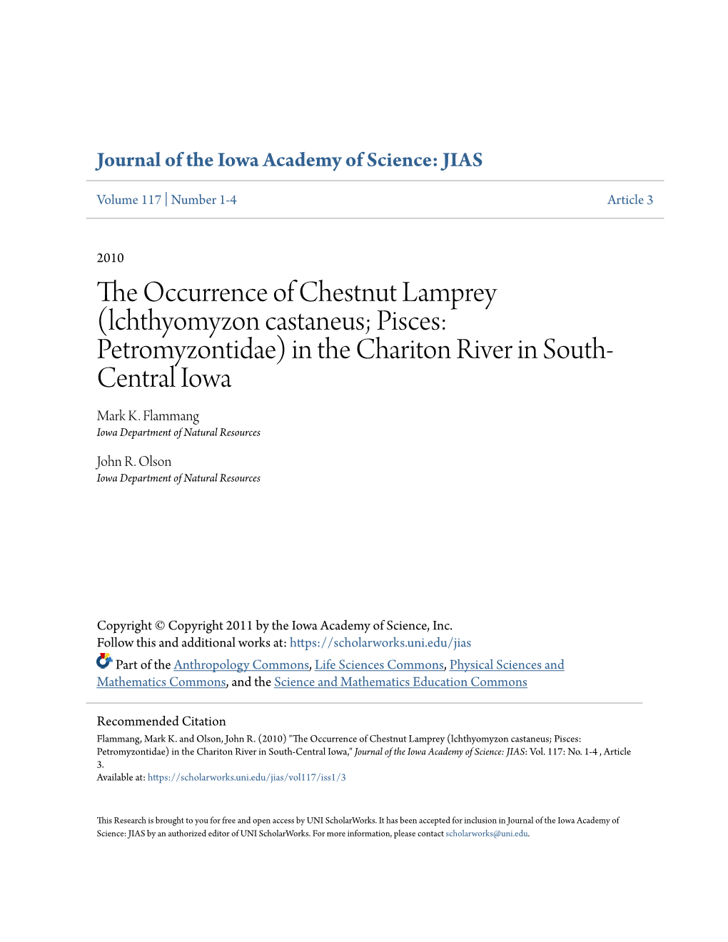 The Occurrence of Chestnut Lamprey (Lchthyomyzon Castaneus; Pisces: Petromyzontidae) in the Chariton River in South-Central Iowa