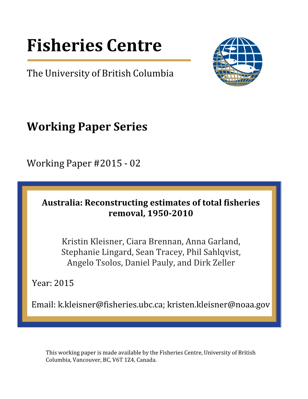 Australia: Reconstructing Estimates of Total Fisheries Removal, 1950-2010