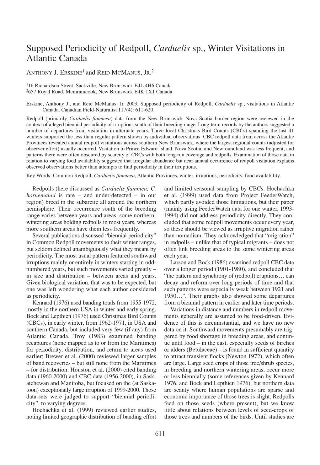 Supposed Periodicity of Redpoll, Carduelis Sp., Winter Visitations in Atlantic Canada