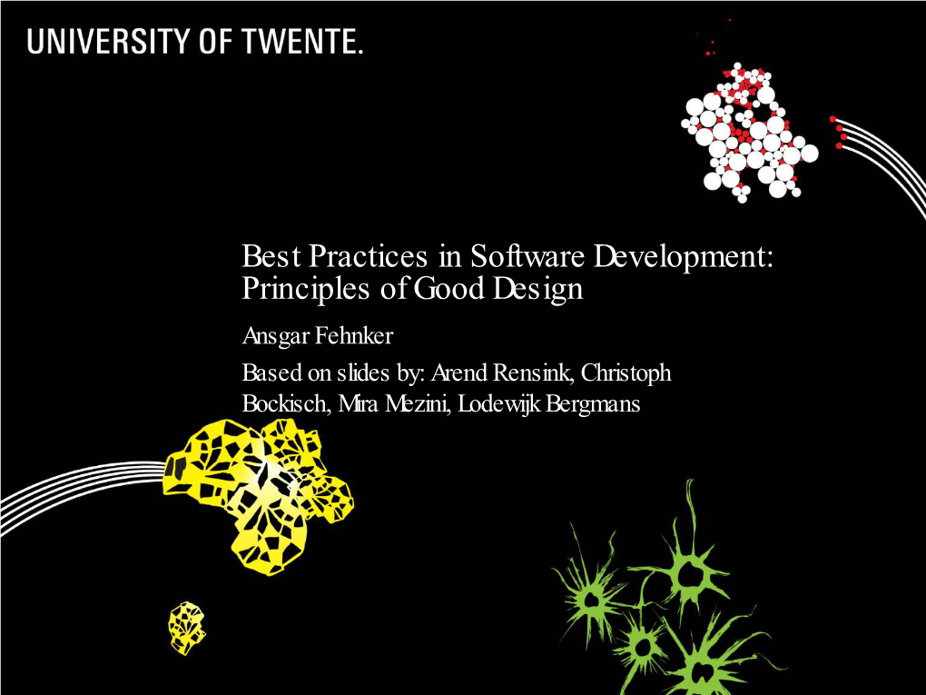 Best Practices in Software Development: Principles of Good