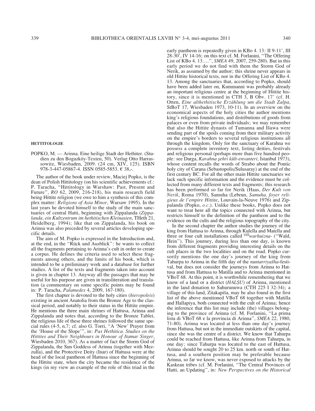 Early Pantheon Is Repeatedly Given in Kbo 4. 13: II 9-11', III 28-30', IV 14