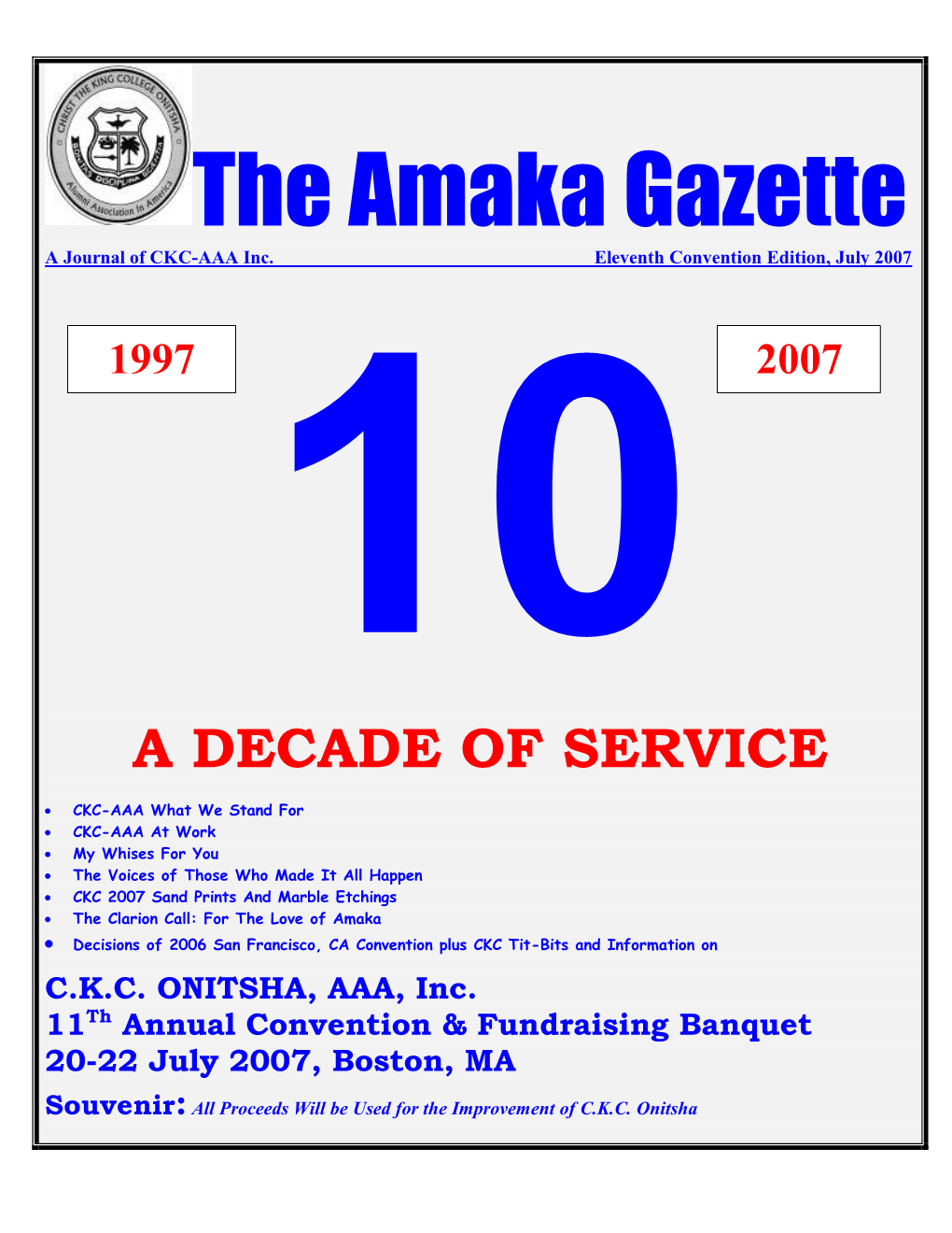 Amaka Gazette a Journal of CKC-AAA Inc