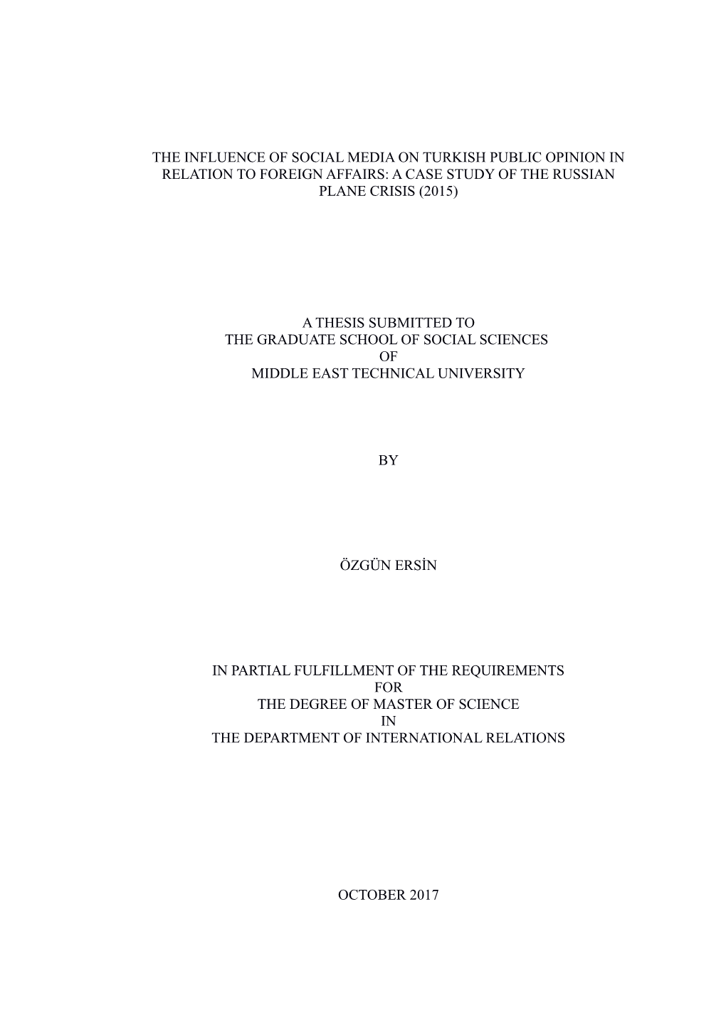 The Influence of Social Media on Turkish Public Opinion in Relation to Foreign Affairs: a Case Study of the Russian Plane Crisis (2015)