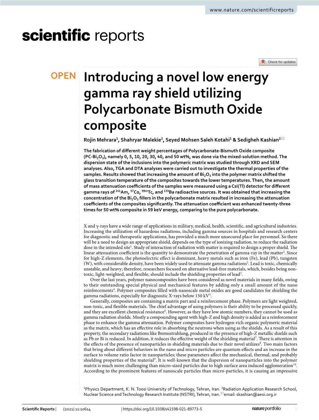 Introducing a Novel Low Energy Gamma Ray Shield Utilizing