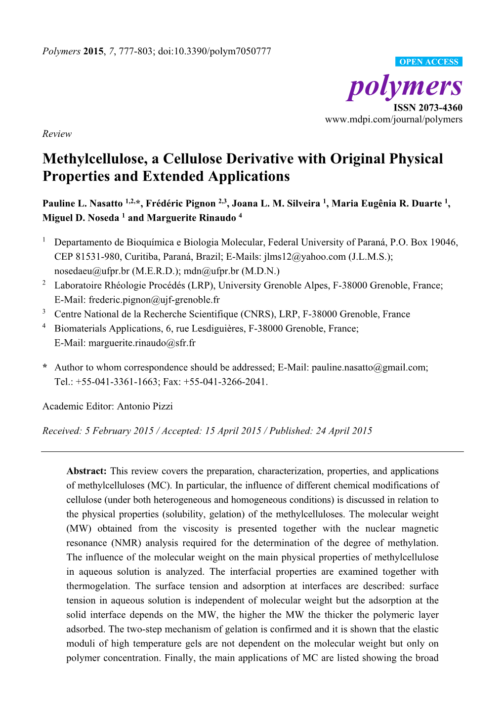 Methylcellulose, a Cellulose Derivative with Original Physical Properties and Extended Applications