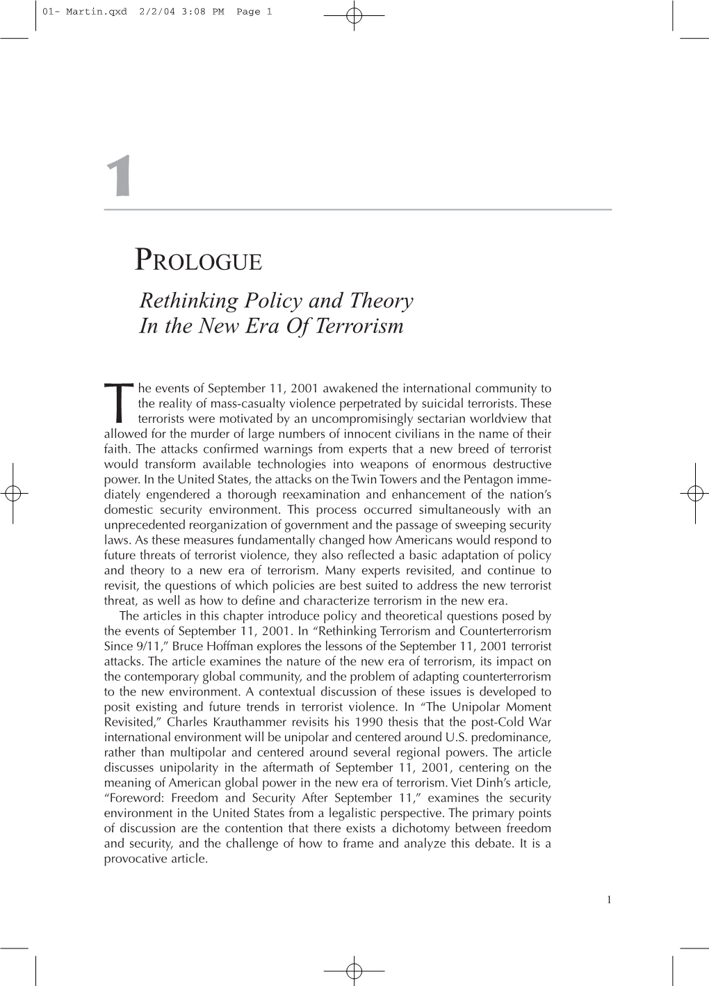 PROLOGUE Rethinking Policy and Theory in the New Era of Terrorism