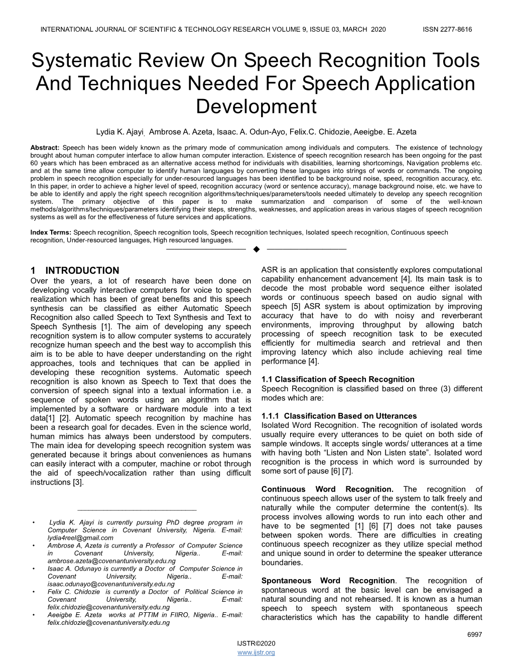 Systematic Review on Speech Recognition Tools and Techniques Needed for Speech Application Development