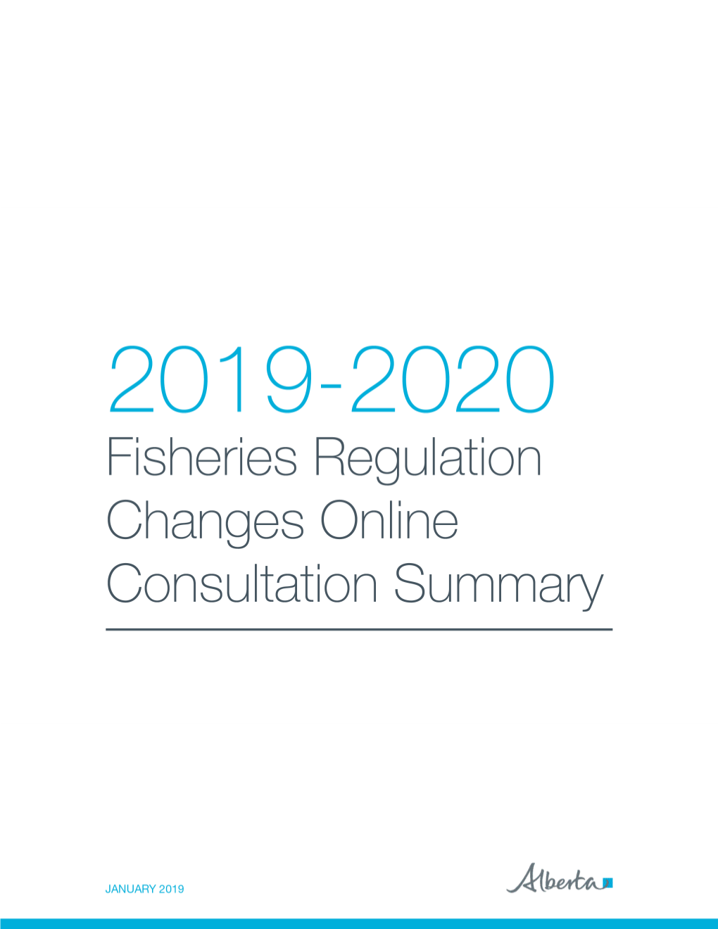 2019-2020 Fisheries Regulation Changes Online Consultation Summary 1