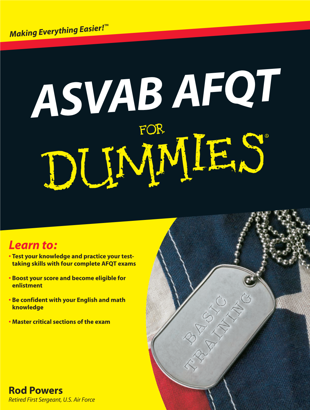 ASVAB AFQT for Dummies® Published by Wiley Publishing, Inc