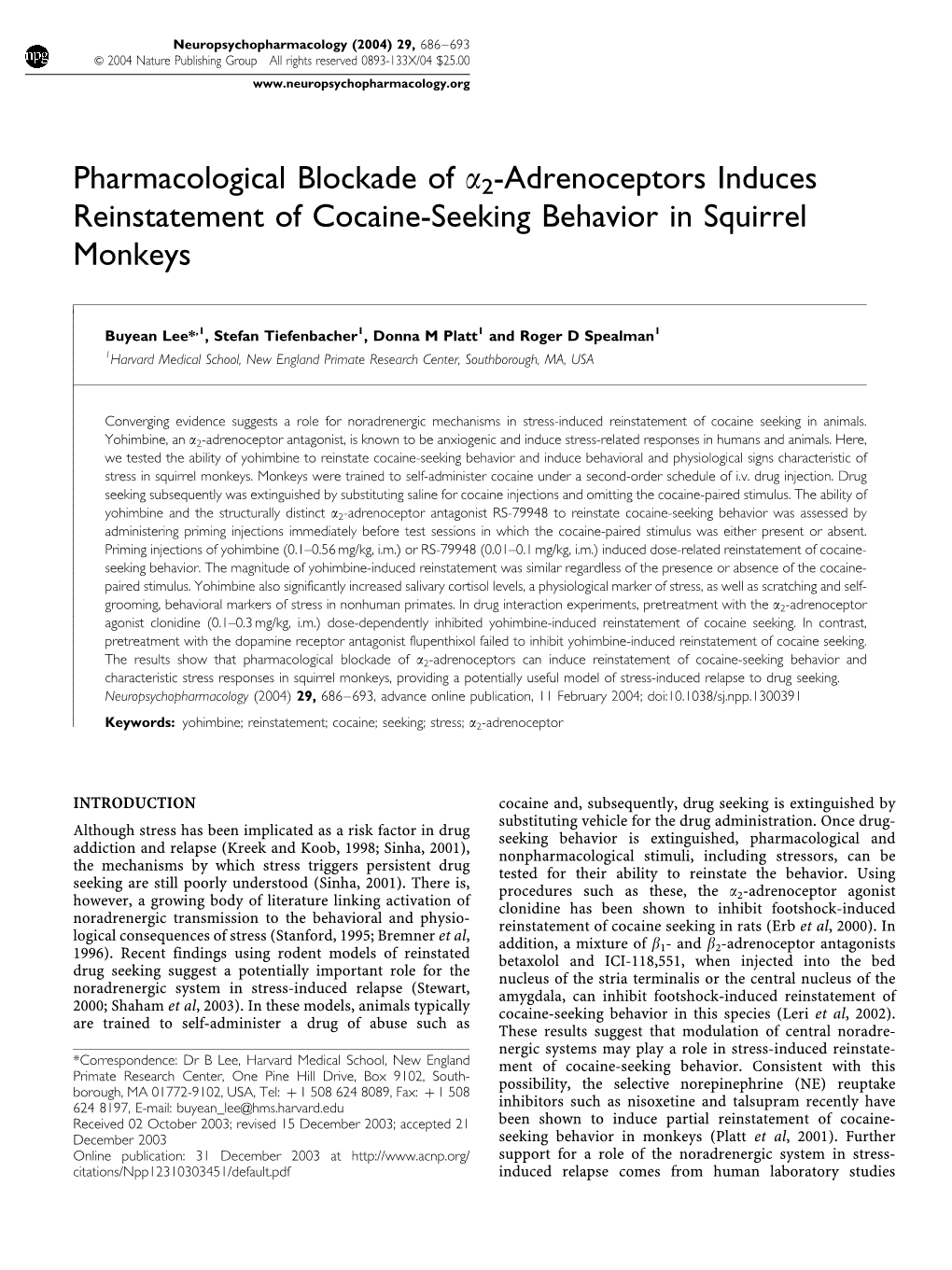 Pharmacological Blockade of A2-Adrenoceptors Induces Reinstatement of Cocaine-Seeking Behavior in Squirrel Monkeys