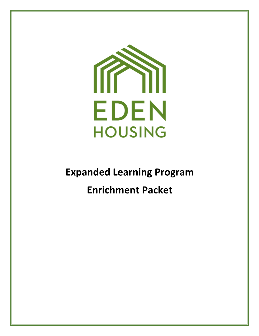 Expanded Learning Program Enrichment Packet Fifth Grade Assessments: Beginning of the Year (Late August- End of October)