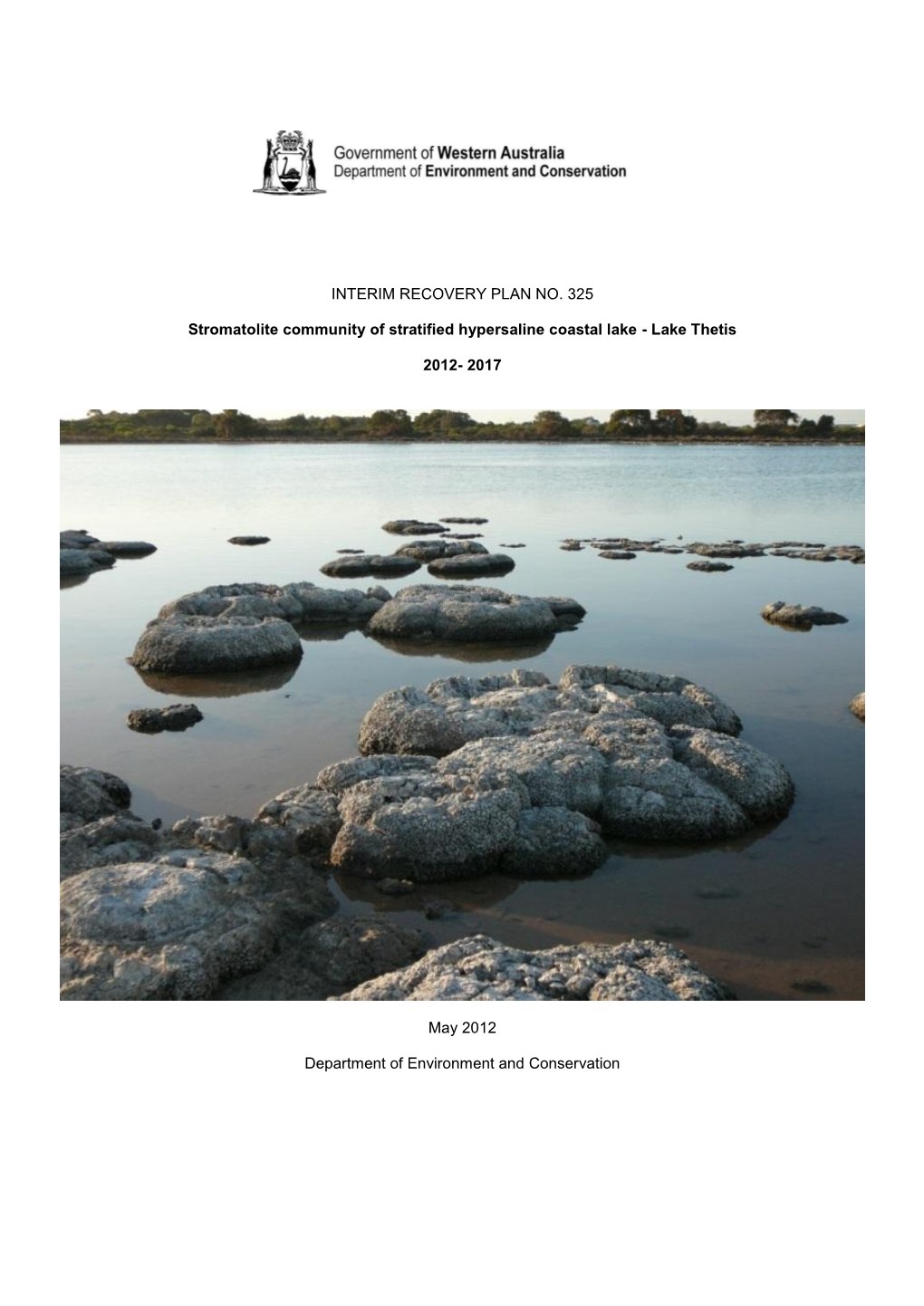 Stromatolite Community of Stratified Hypersaline Coastal Lake - Lake Thetis
