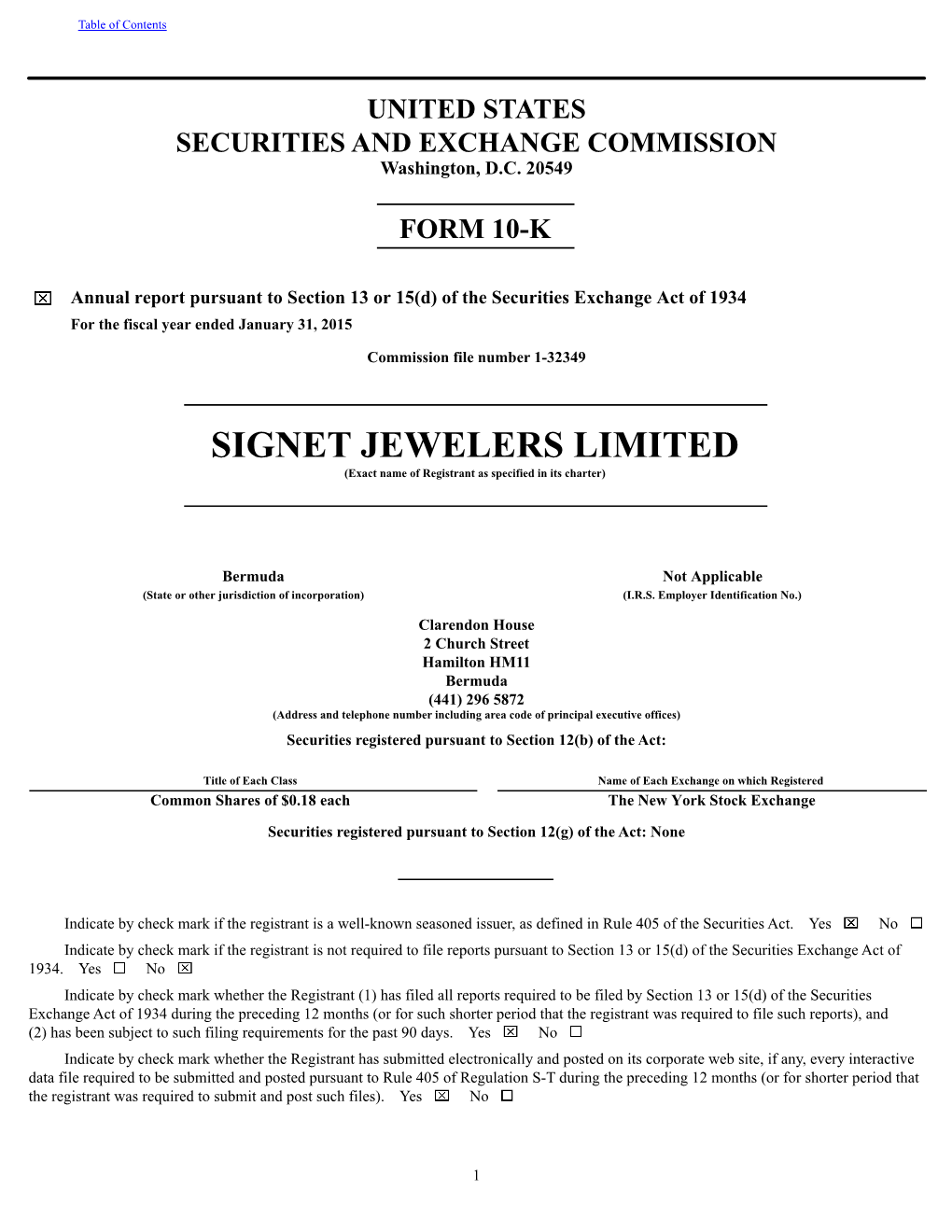 SIGNET JEWELERS LIMITED (Exact Name of Registrant As Specified in Its Charter)