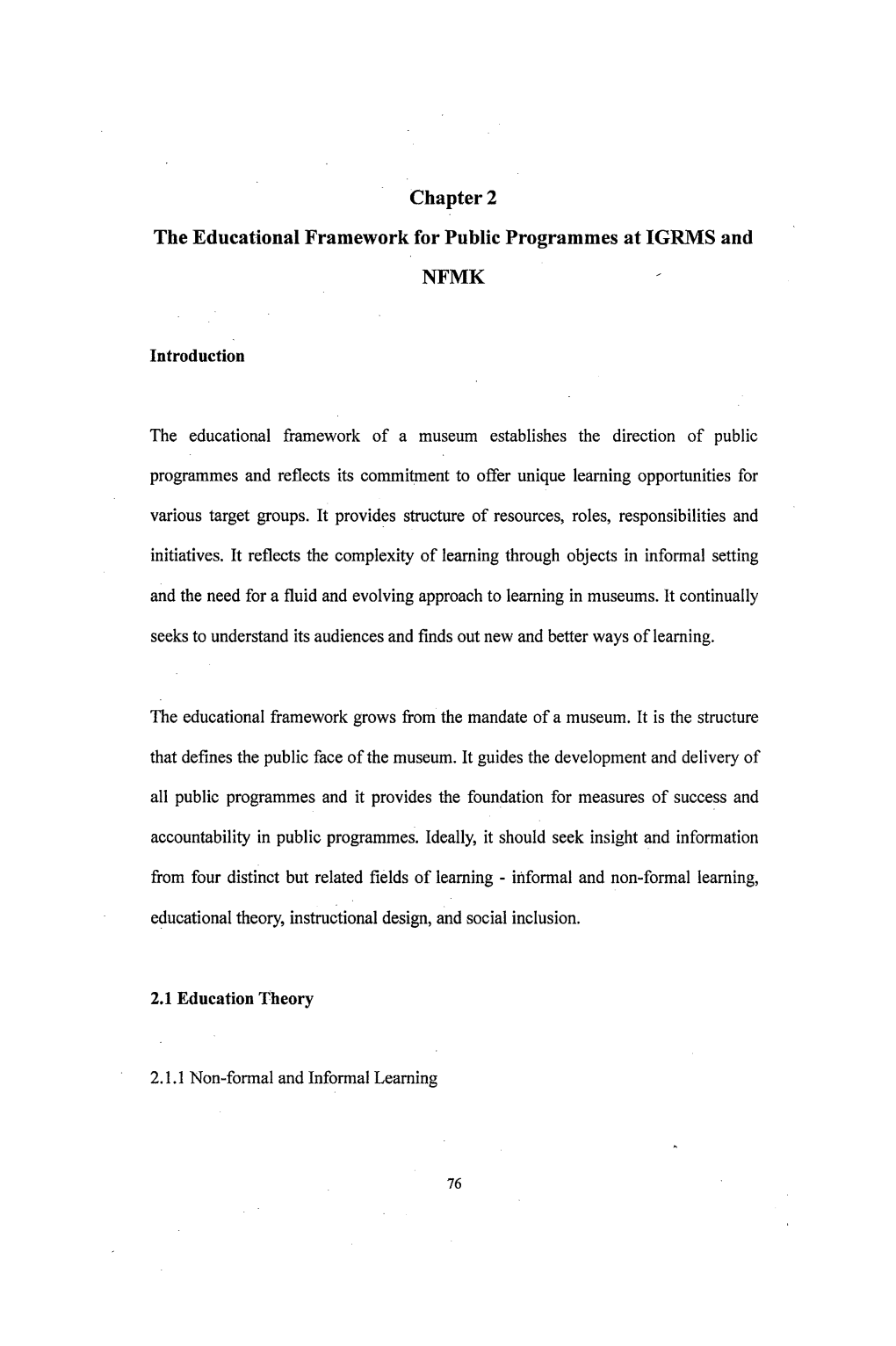 Chapter 2 the Educational Framework for Public Programmes at IGRMS and NFMK