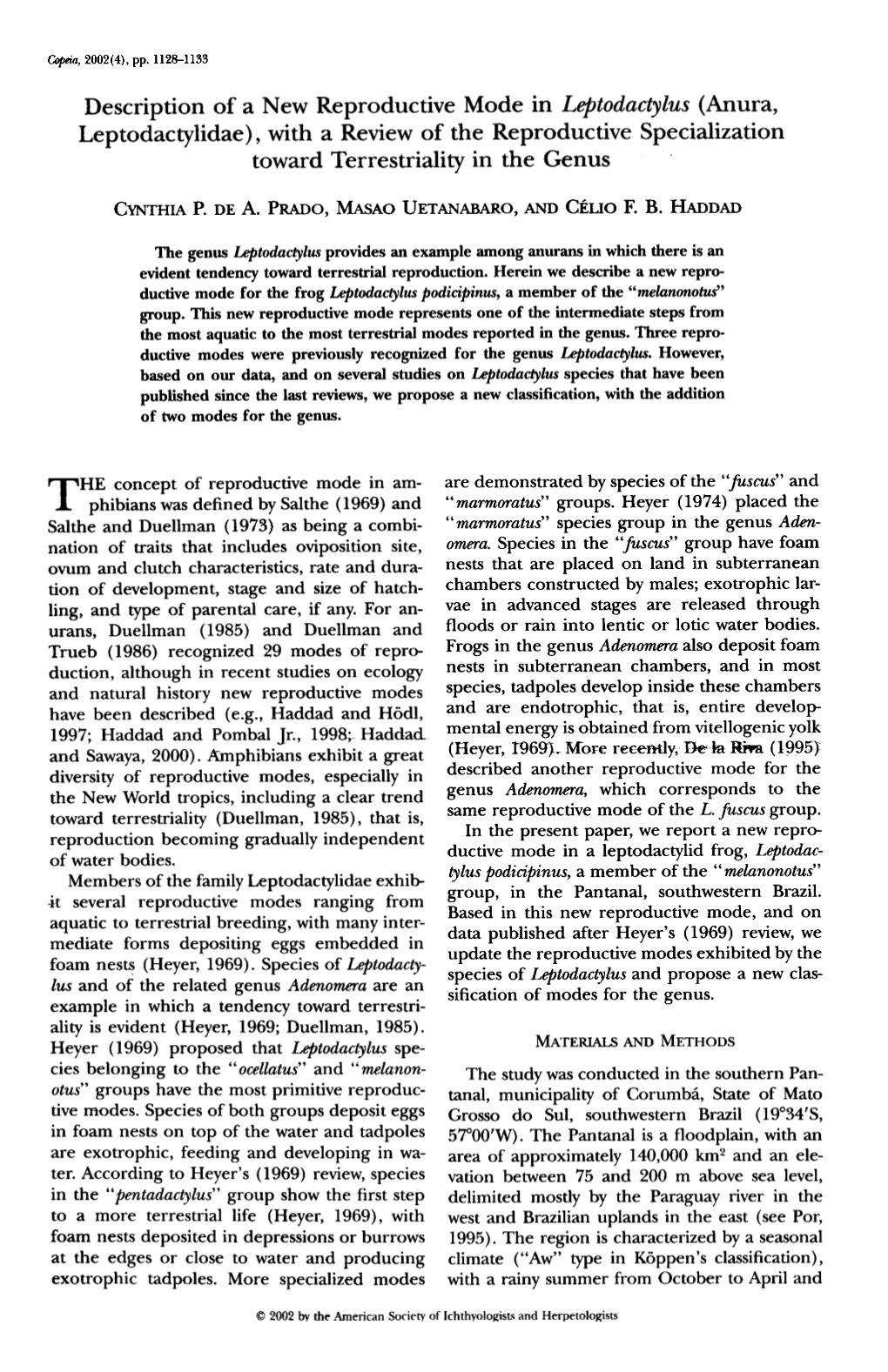 Description of a New Reproductive Mode in Leptodactylus (Anura, Leptodactylidae), with a Review of the Reproductive Specialization Toward Terrestriality in the Genus