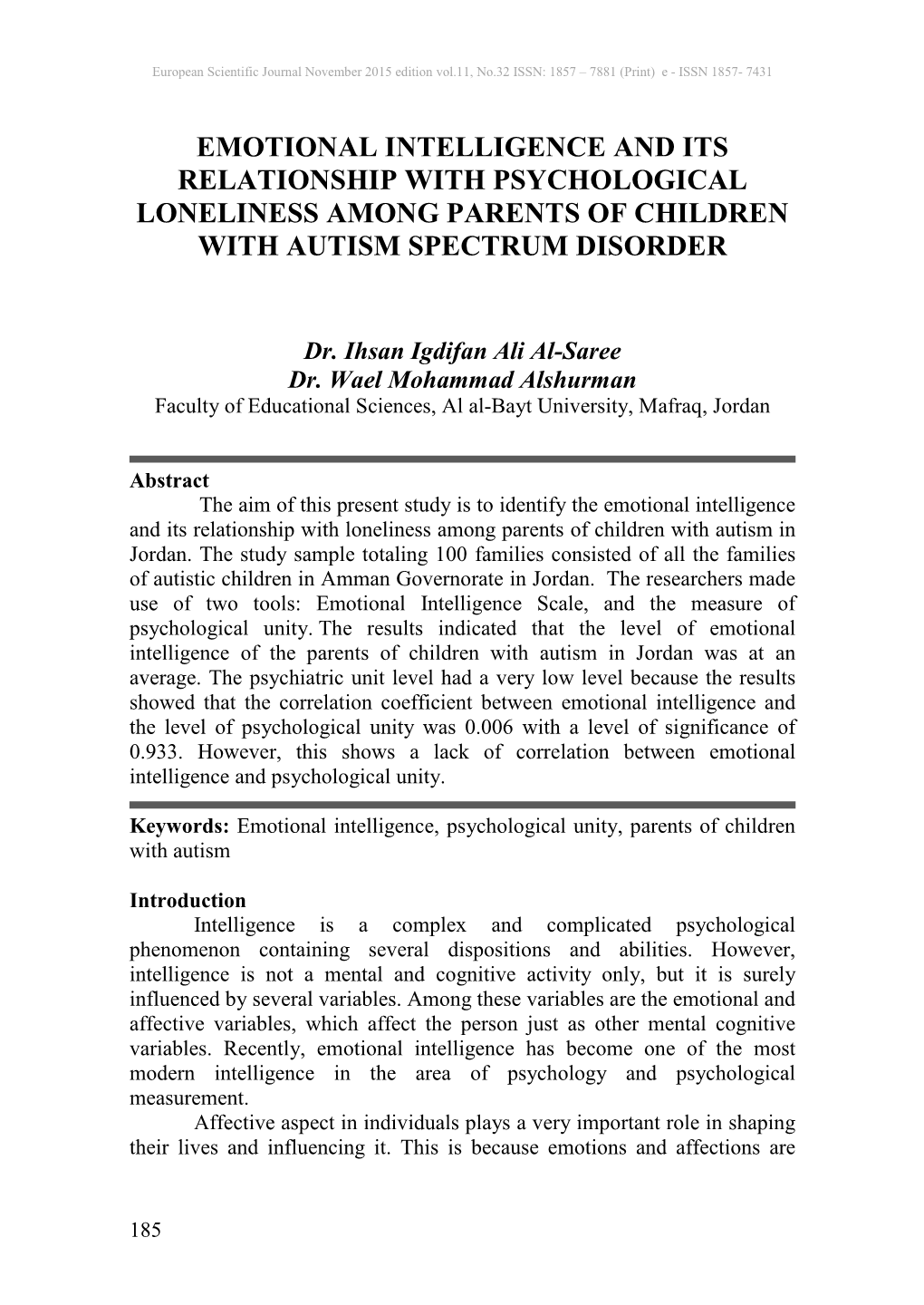 Emotional Intelligence and Its Relationship with Psychological Loneliness Among Parents of Children with Autism Spectrum Disorder