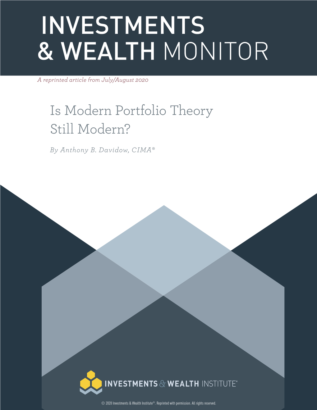 Is Modern Portfolio Theory Still Modern?