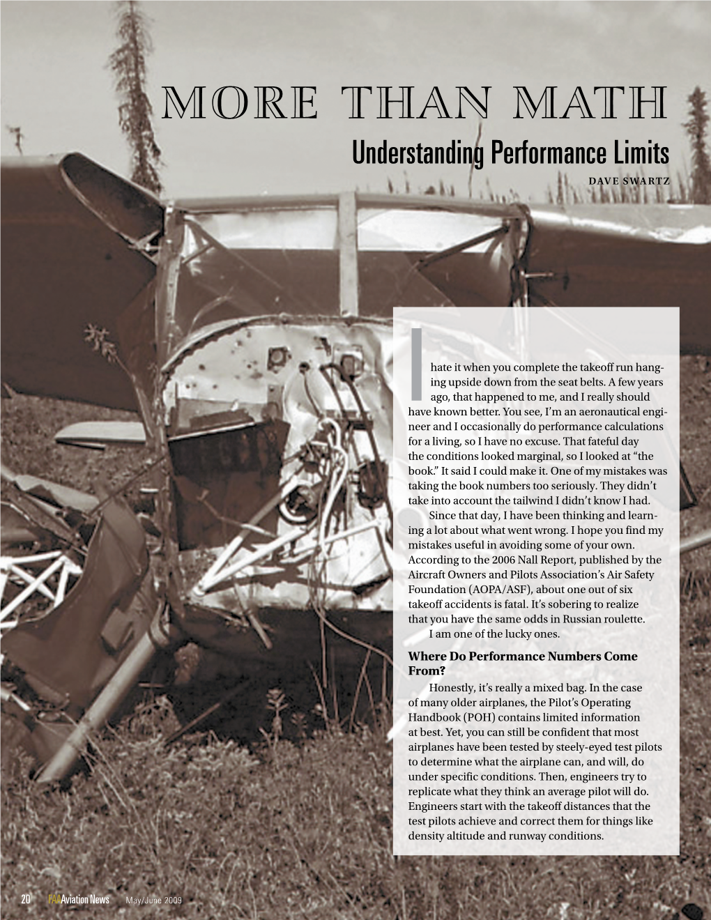 FAA Aviation News for an Article on Developing Your Indi- Vidual Personal Minimums.)