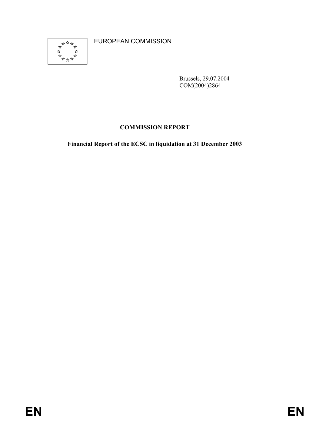 Financial Report of the ECSC in Liquidation at 31 December 2003