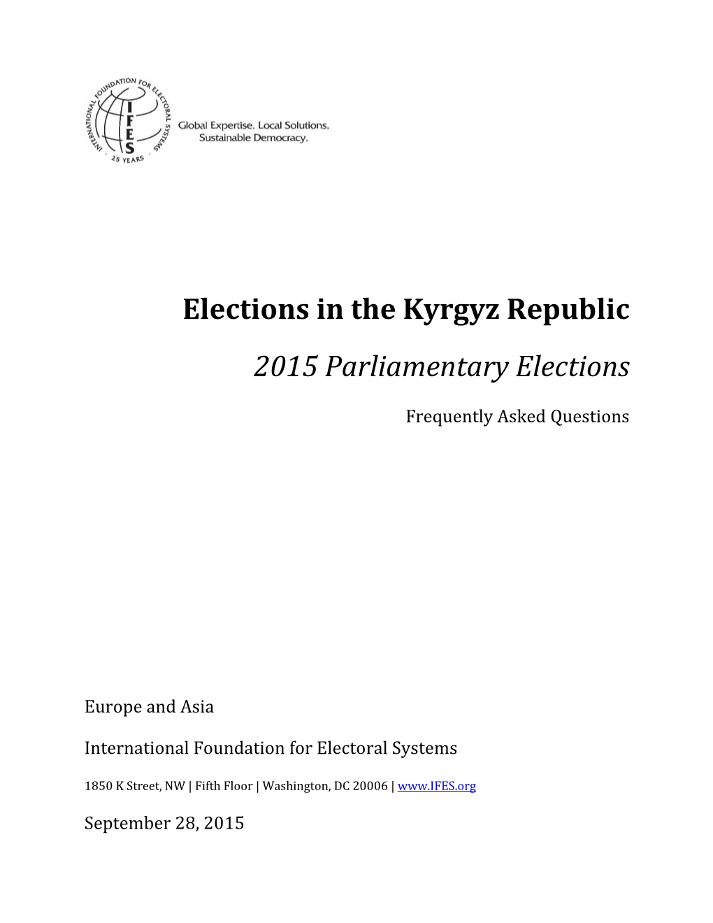 Elections in the Kyrgyz Republic 2015 Parliamentary Elections