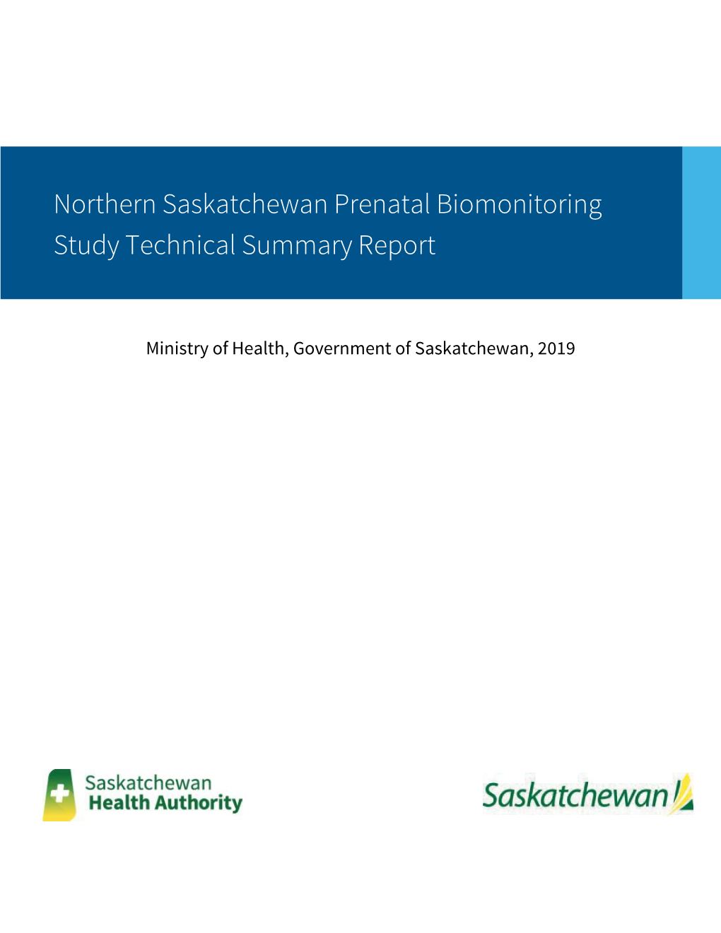 Northern Saskatchewan Prenatal Biomonitoring Study Technical