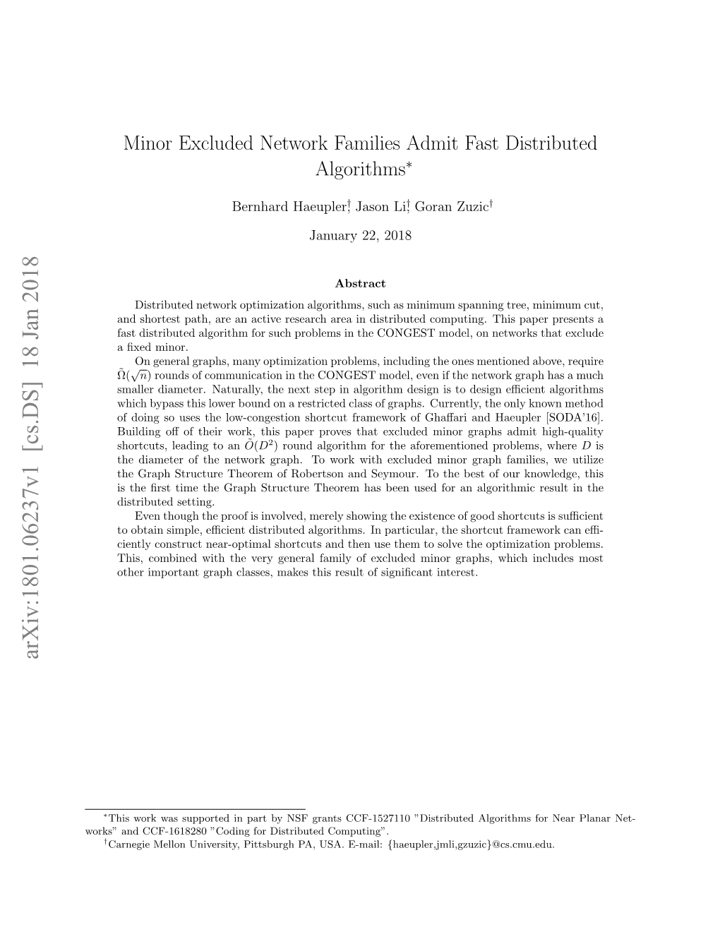 Minor Excluded Network Families Admit Fast Distributed Algorithms∗