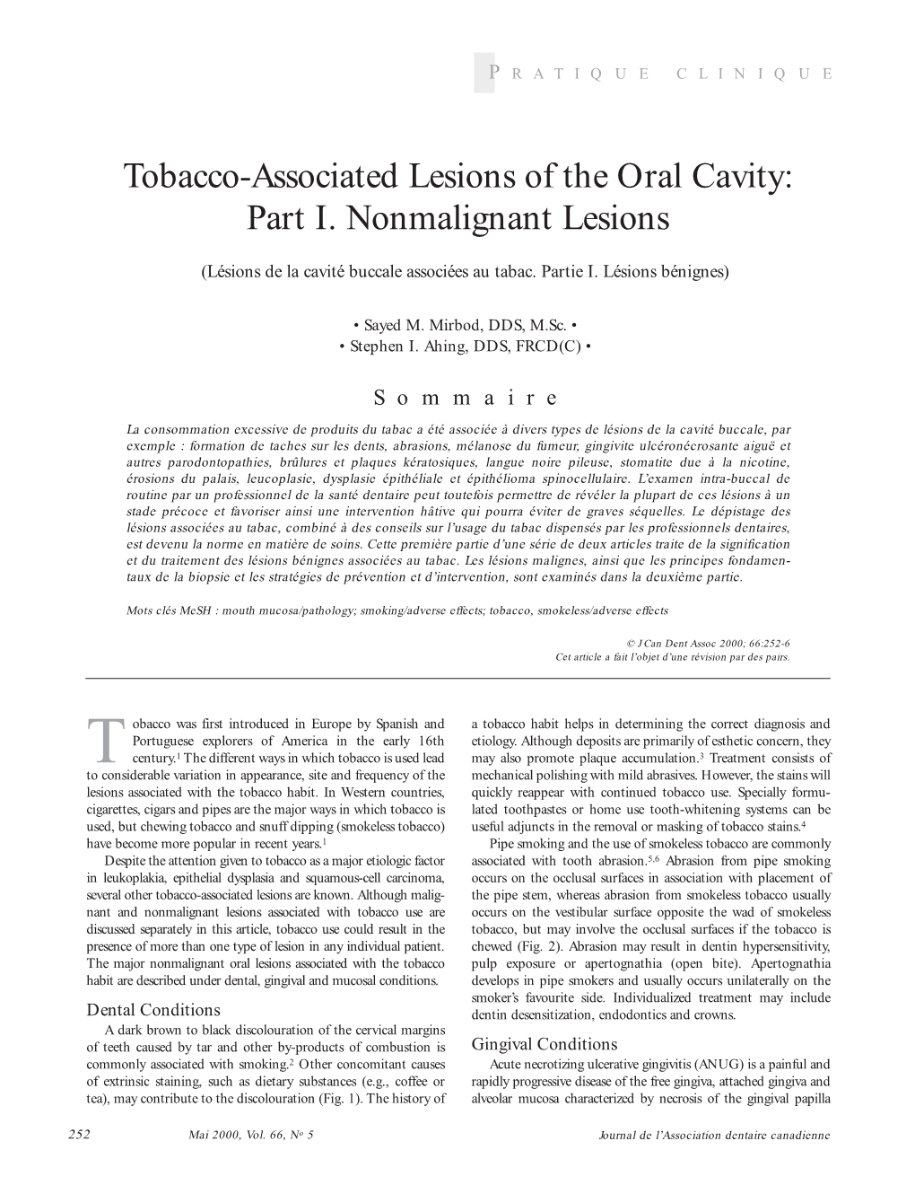 Tobacco-Associated Lesions of the Oral Cavity: Part I