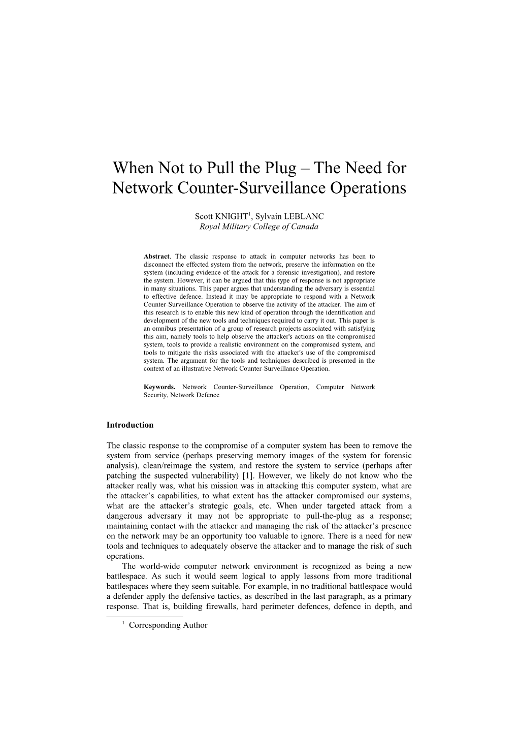 When Not to Pull the Plug the Need for Network Counter-Surveillance Operations