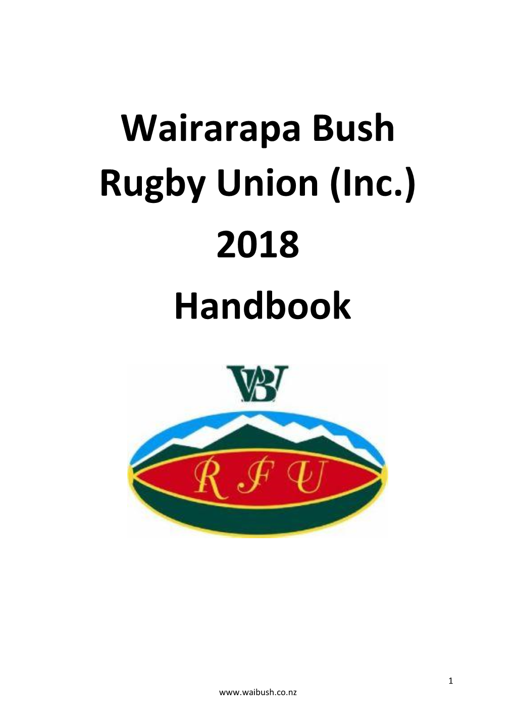 Wairarapa Bush Rugby Union (Inc.) 2018 Handbook