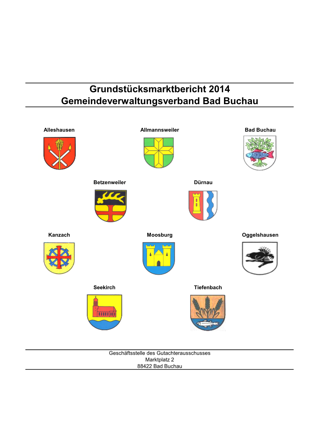 Grundstücksmarktbericht 2014 Gemeindeverwaltungsverband Bad Buchau