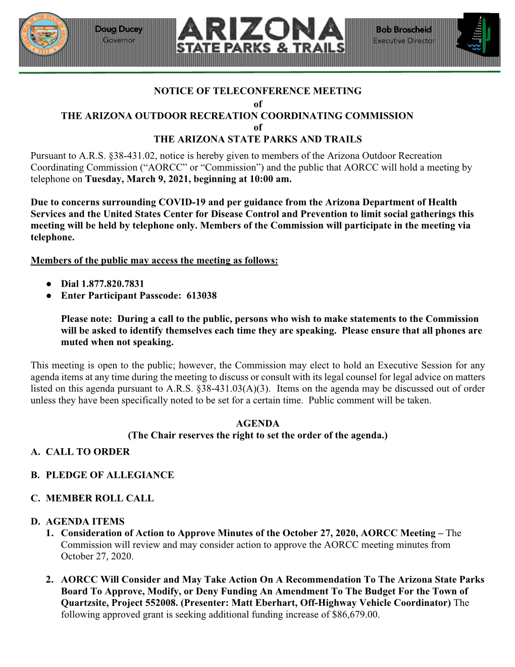 NOTICE of TELECONFERENCE MEETING of the ARIZONA OUTDOOR RECREATION COORDINATING COMMISSION of the ARIZONA STATE PARKS and TRAILS Pursuant to A.R.S