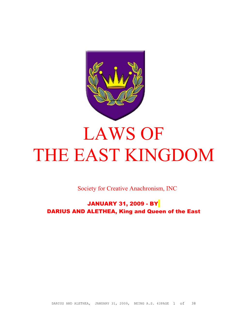 Aeast Kingdom Law