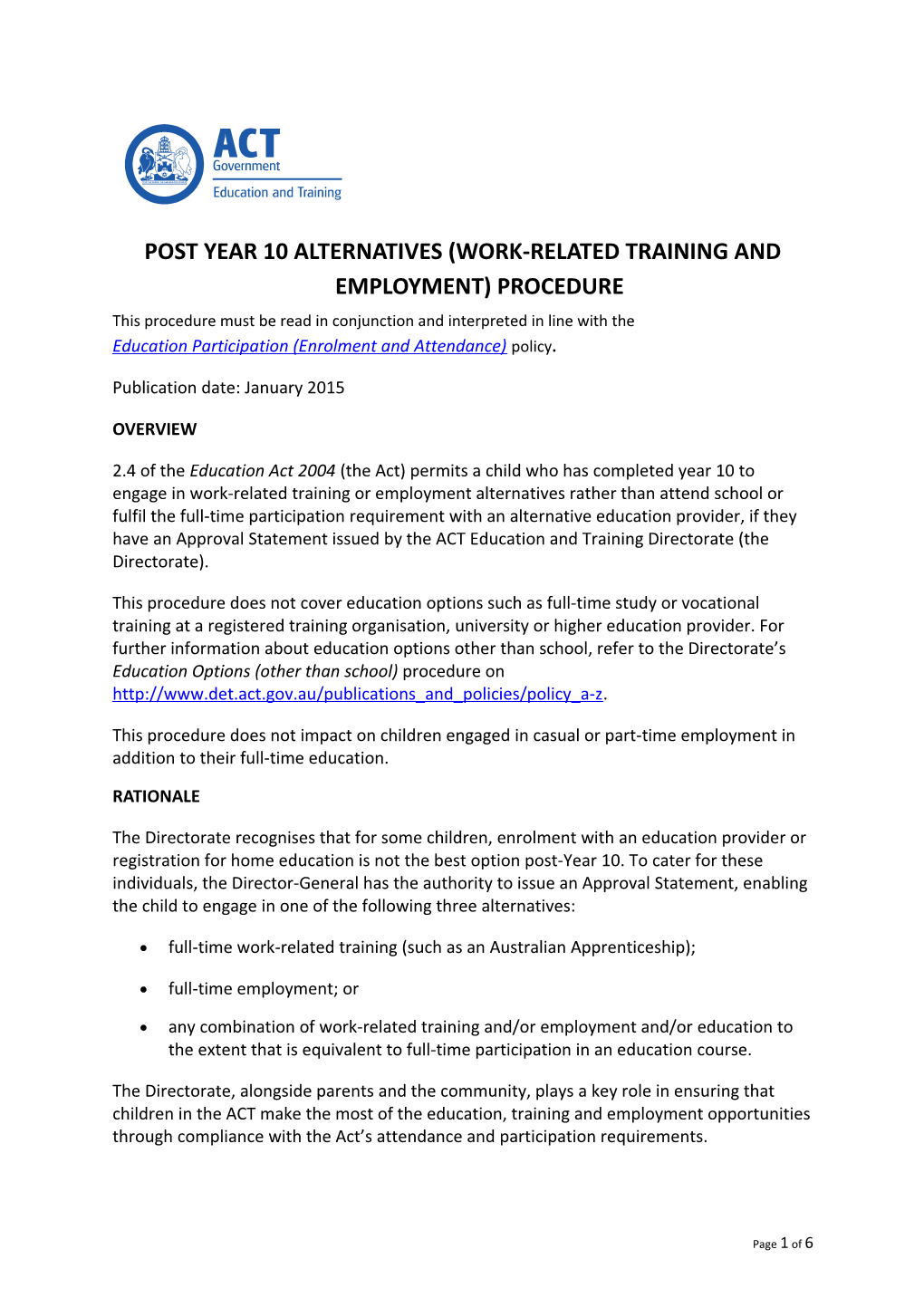 Post Year 10 Alternatives Work Related Training and Employment Procedure