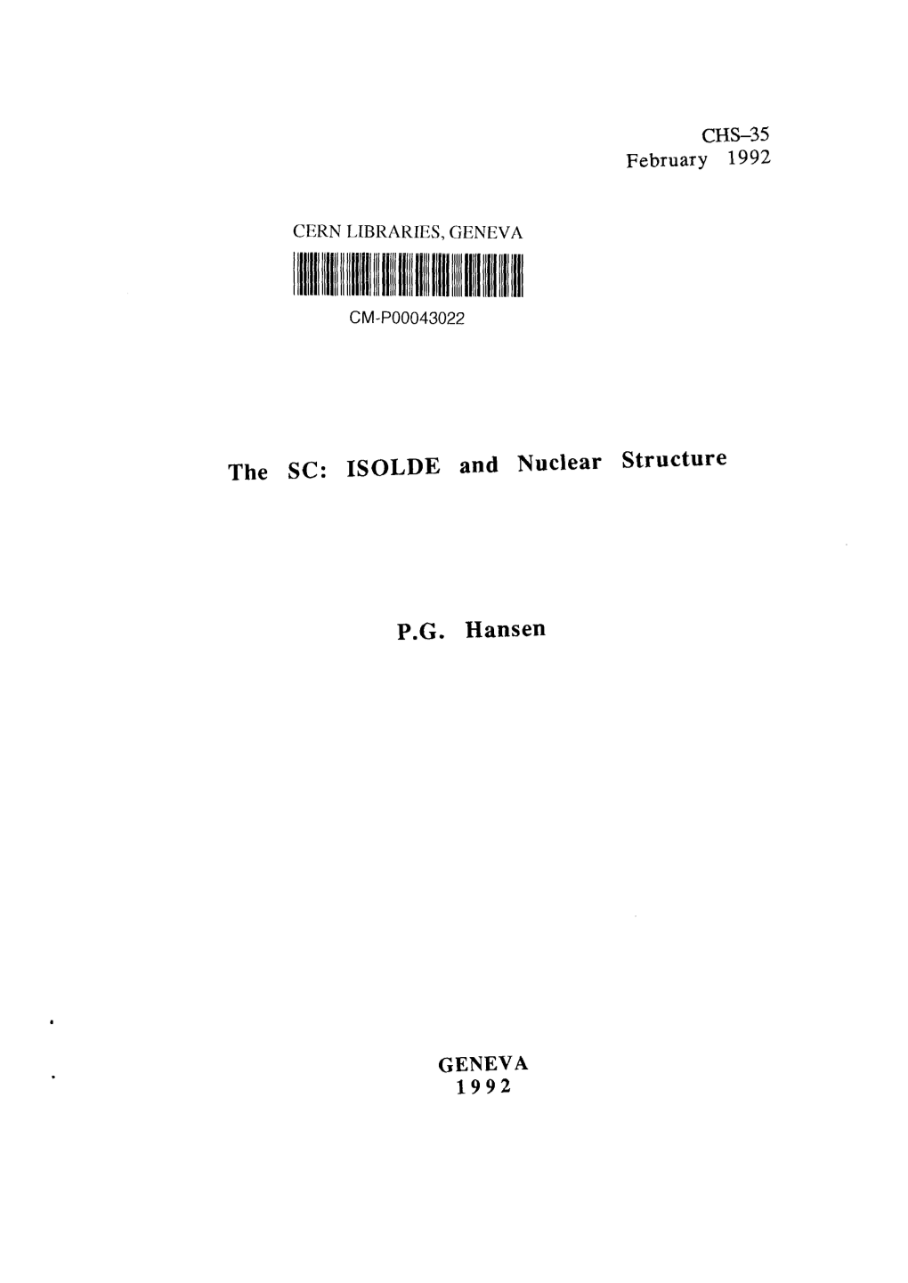 ISOLDE and Nuclear Structure PG Hansen