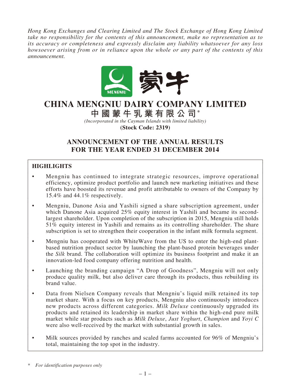 CHINA MENGNIU DAIRY COMPANY LIMITED 中國蒙牛乳業有限公司* (Incorporated in the Cayman Islands with Limited Liability) (Stock Code: 2319)