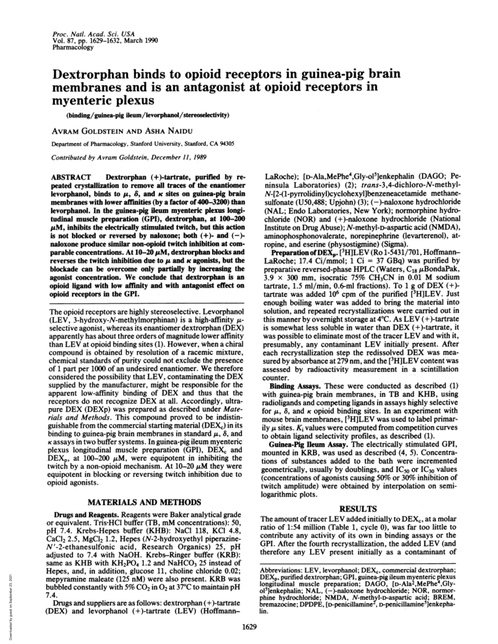 Dextrorphan Binds to Opioid Receptors in Guinea-Pig Brain Membranes And