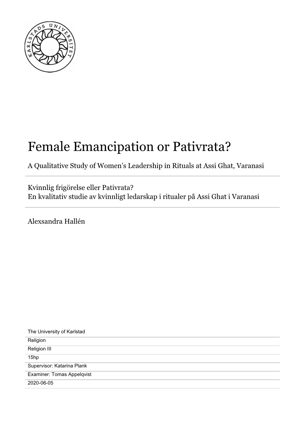 Female Emancipation Or Pativrata?