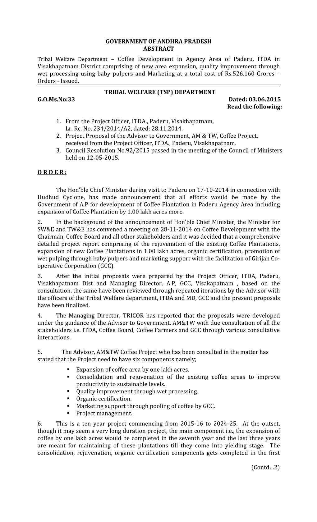 GOVERNMENT of ANDHRA PRADESH ABSTRACT – Coffee Development in Agency Area of Paderu, ITDA in Visakhapatnam District Comprising